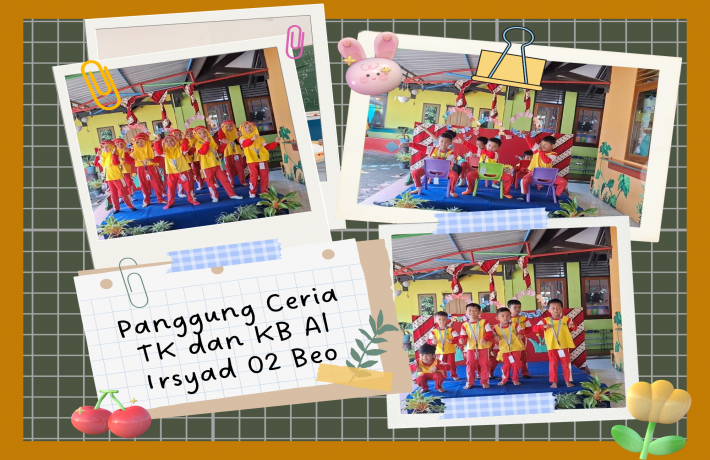 Panggung Ceria TK dan KB AL-IRSYAD 02 Cilacap